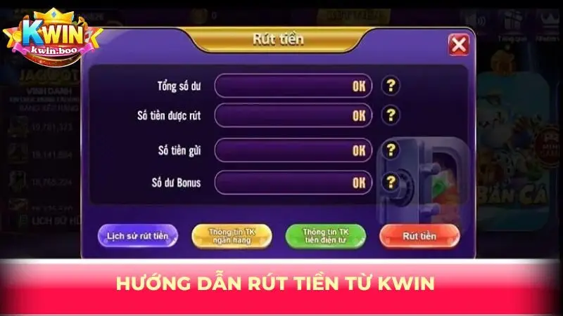 Hướng dẫn rút tiền từ KWIN